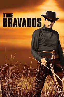 Watch The Bravados Movies for Free