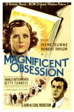 Watch Magnificent Obsession Movies for Free