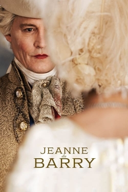 Watch Jeanne du Barry Movies for Free