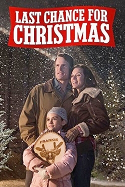 Watch Last Chance for Christmas Movies for Free