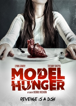 Watch Model Hunger Movies for Free