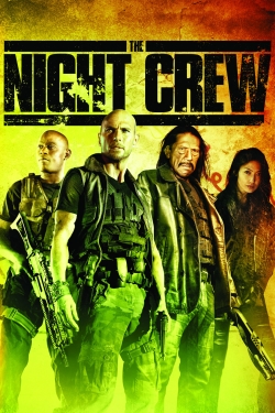 Watch The Night Crew Movies for Free