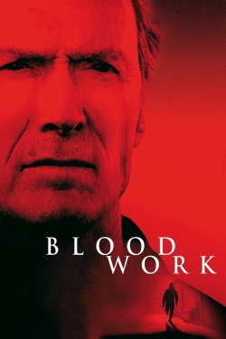 Watch Blood Work Movies for Free