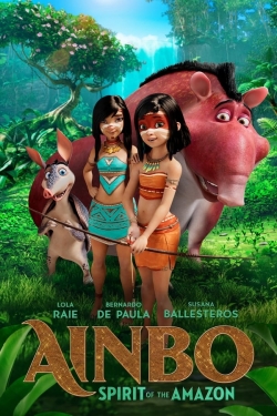 Watch Ainbo: Spirit of the Amazon Movies for Free