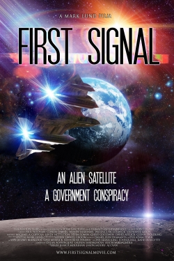 Watch First Signal Movies for Free