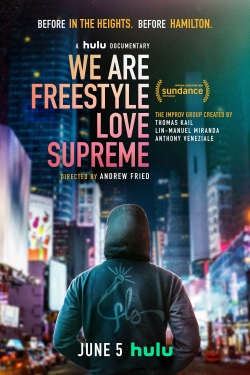 Watch We Are Freestyle Love Supreme Movies for Free