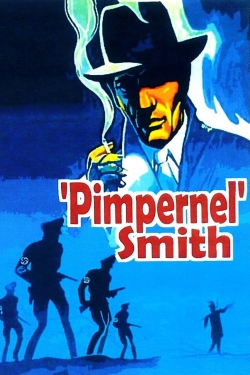 Watch 'Pimpernel' Smith Movies for Free