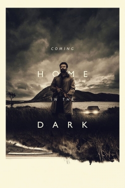 Watch Coming Home in the Dark Movies for Free