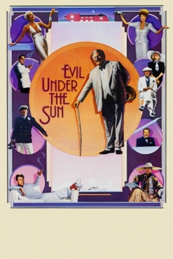 Watch Evil Under the Sun Movies for Free