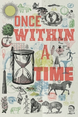 Watch Once Within a Time Movies for Free