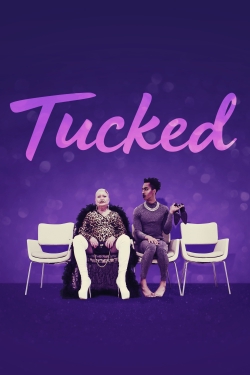 Watch Tucked Movies for Free