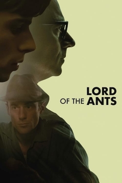 Watch Lord of the Ants Movies for Free