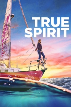Watch True Spirit Movies for Free