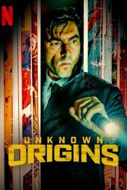 Watch Unknown Origins Movies for Free