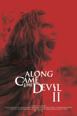 Watch Along Came the Devil 2 Movies for Free