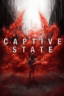 Watch Captive State Movies for Free