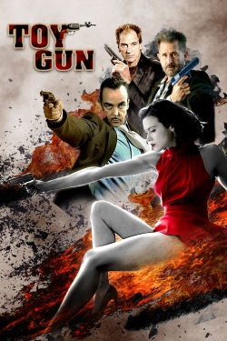 Watch Toy Gun Movies for Free