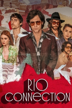 Watch Rio Connection Movies for Free