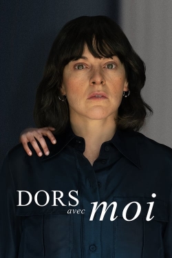 Watch Dors avec moi Movies for Free