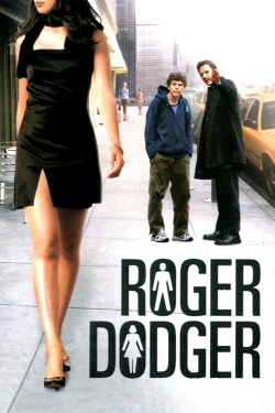 Watch Roger Dodger Movies for Free
