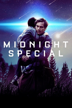 Watch Midnight Special Movies for Free