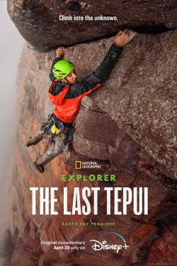 Watch Explorer: The Last Tepui Movies for Free