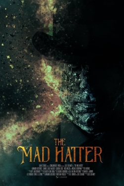Watch The Mad Hatter Movies for Free