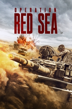 Watch Operation Red Sea Movies for Free