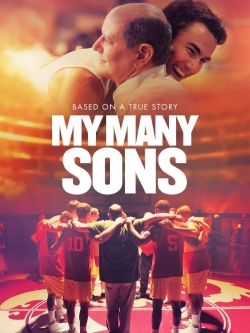 Watch My Many Sons Movies for Free