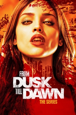 Watch From Dusk Till Dawn: The Series Movies for Free