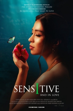 Watch Sensitive and in Love Movies for Free