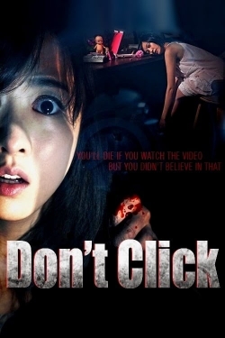Watch Don't Click Movies for Free