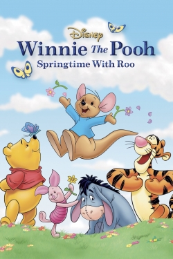 Watch Winnie the Pooh: Springtime with Roo Movies for Free