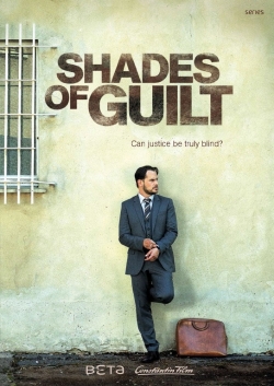 Watch Shades of Guilt Movies for Free