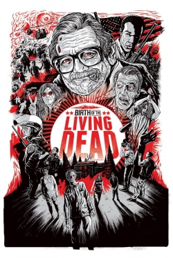 Watch Birth of the Living Dead Movies for Free