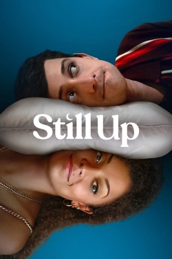 Watch Still Up Movies for Free
