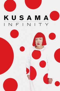 Watch Kusama : Infinity Movies for Free