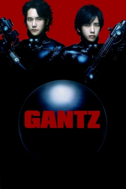 Watch Gantz Movies for Free
