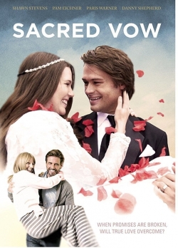 Watch Sacred Vow Movies for Free