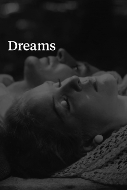 Watch Dreams Movies for Free