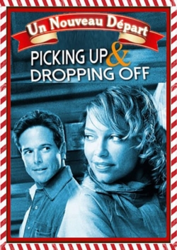 Watch Picking Up & Dropping Off Movies for Free