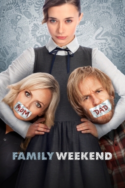 Watch Family Weekend Movies for Free