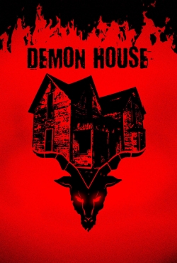 Watch Demon House Movies for Free