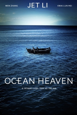 Watch Ocean Heaven Movies for Free