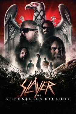 Watch Slayer: The Repentless Killogy Movies for Free