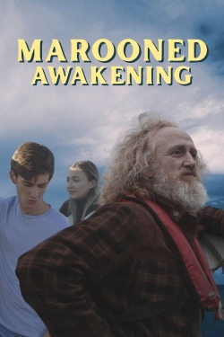 Watch Marooned Awakening Movies for Free
