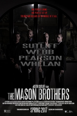 Watch The Mason Brothers Movies for Free