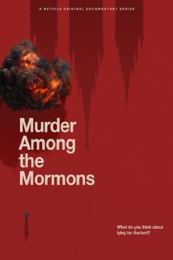 Watch Murder Among the Mormons Movies for Free