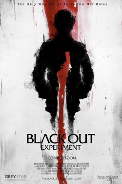 Watch The Blackout Experiment Movies for Free