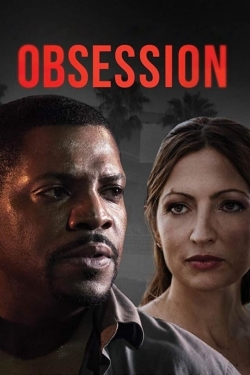 Watch Obsession Movies for Free